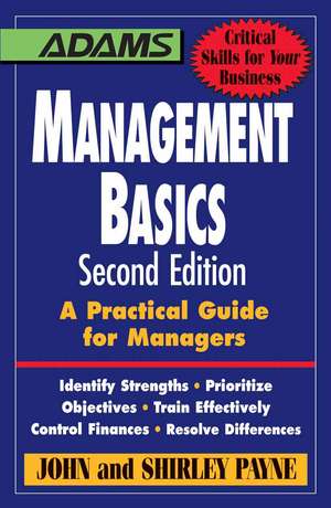 Management Basics: A Practical Guide for Managers de John Payne