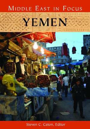 Yemen de Steven C. Caton