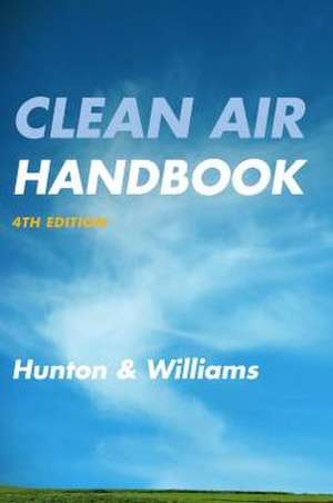 Clean Air Handbook de Hunton & Williams