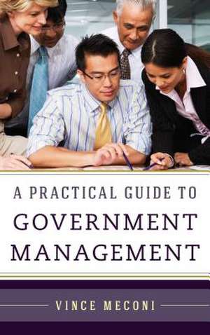 A Practical Guide to Government Management