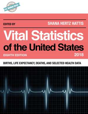 VITAL STATISTICS OF U S 2018 8CB