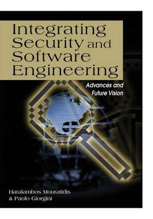 Integrating Security and Software Engineering de Paolo Giorgini