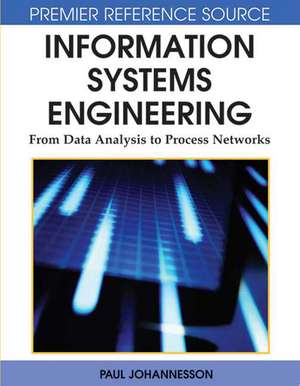 Information Systems Engineering de Paul Johannesson