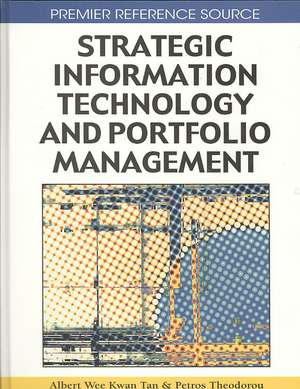 Strategic Information Technology and Portfolio Management de Ablert Wee Kwan Tan