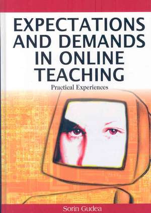 Expectations and Demands in Online Teaching de Sorin Walter Gudea