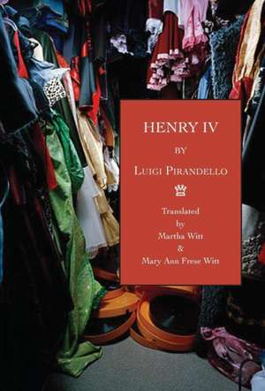 Henry IV de Luigi Pirandello