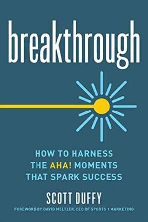 Breakthrough de Scott Duffy