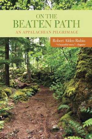 On the Beaten Path de Robert Rubin