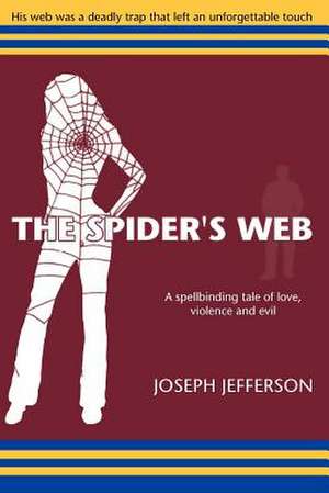 The Spider's Web de Joseph Jefferson