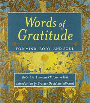 Words Of Gratitude Mind Body & Soul de Robert A. Emmons