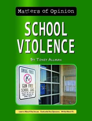 School Violence de Toney Allman