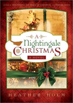 A Nightingale Christmas de Heather Holm