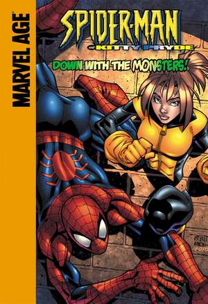 Kitty Pryde: Down with the Monsters! de Todd Dezago