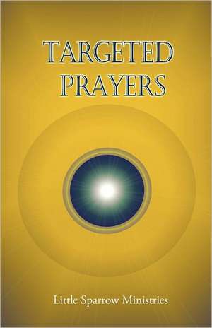 Targeted Prayers de Little Sparrow Ministries