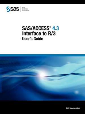 SAS/Access 4.3 Interface to R/3 de Sas Institute