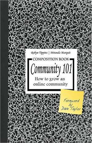 Community 101 de Robyn Tippins