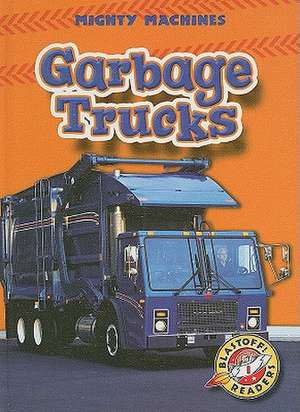 Garbage Trucks de Mary Lindeen