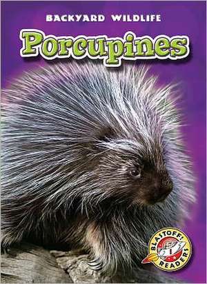 Porcupines de Emily K. Green