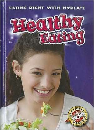 Healthy Eating de Megan Borgert-Spaniol