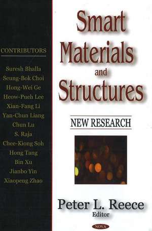 Smart Materials & Structures: New Research de Peter L Reece