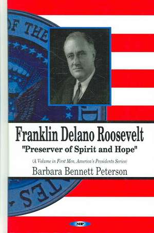 Franklin Delano Roosevelt de Barbara Bennett Peterson