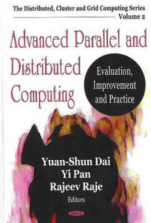 Advanced Parallel and Distributed Computing de Yuan-Shun Dai