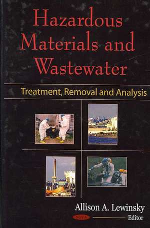 Hazardous Materials and Wastewater de Allison A. Lewinsky