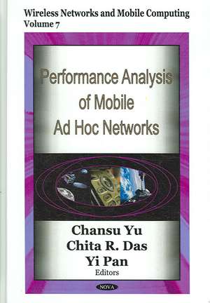 Performance Analysis of Mobile Ad Hoc Networks de Chansu Yu