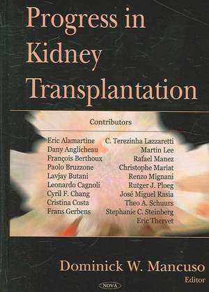 Progress in Kidney Transplantation de Dominick W. Mancuso