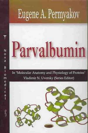 Parvalbumin de Eugene A. Permyakov