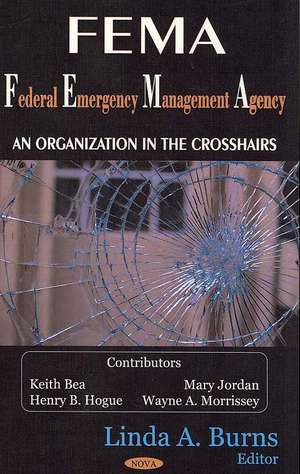 FEMA (Federal Emergency Management Agency) de Linda A. Burns