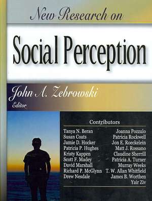 New Research on Social Perception de John A. Zebrowski