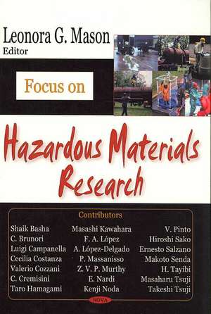 Focus on Hazardous Materials Research de Leonora G. Mason