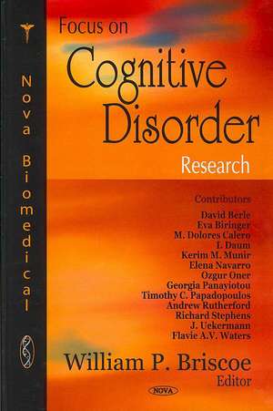 Focus on Cognitive Disorder Research de William P. Briscoe