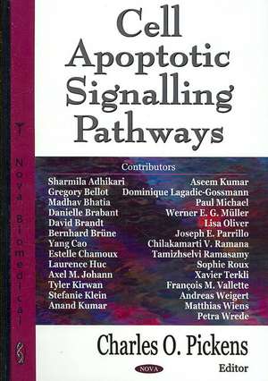 Cell Apoptotic Signalling Path de Charles O. Pickens