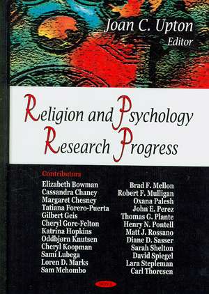 Religion and Psychology Research Progress de Joan C. Upton