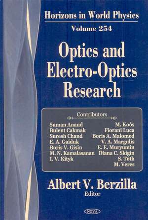 Optics and Electro-Optics Research de Albert V. Berzilla