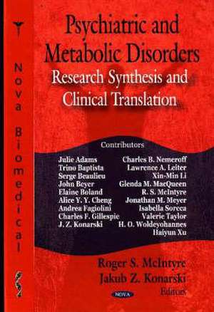 Psychiatric and Metabolic Disorders de Roger S. McIntyre