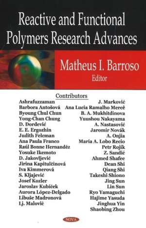 Reactive & Functional Polymers Research Advances de Matheus I Barroso