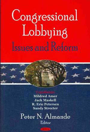 Congressional Lobbying de Peter N. Almande