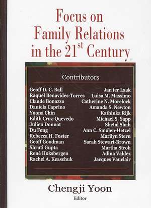 Focus on Family Relations in the 21st Century de Chengji Yoon