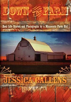 Down on the Farm de Jessica Callens