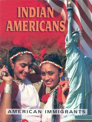 Indian Americans de Robin Santos Doak