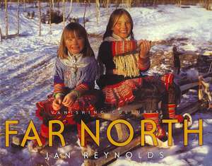 Far North de Jan Reynolds