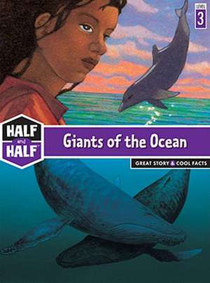 Giants of the Ocean: Great Story & Cool Facts de Jean-Lou Craipeau