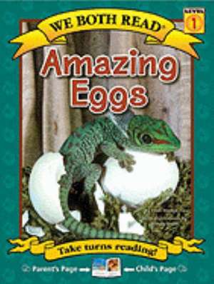 We Both Read-Amazing Eggs de Fran Hodgkins
