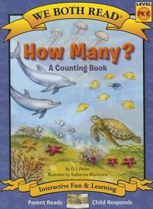 How Many? (We Both Read - Level Pk-K): A Counting Book de D. J. Panec