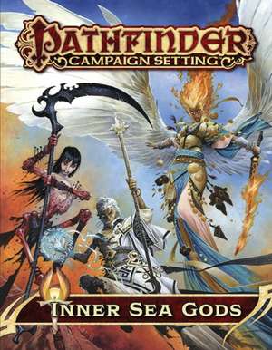 Pathfinder Campaign Setting: Inner Sea Gods de Sean K Reynolds