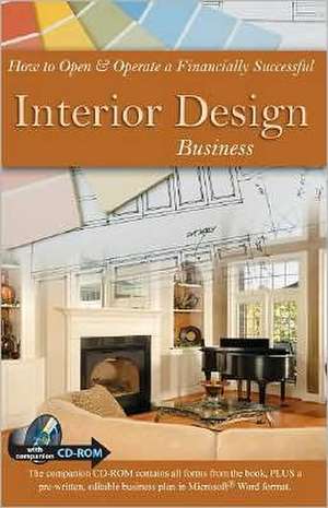 How to Open and Operate a Financially Successful Interior Design Business de Diane Leone