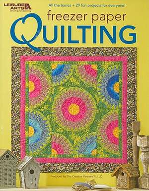 Freezer Paper Quilting de Linda Causee